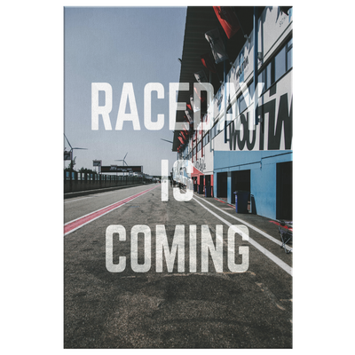 Raceday is coming